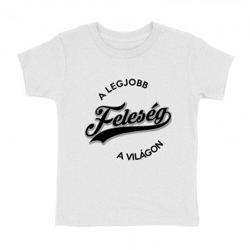 Legjobb Feleség Gyermek póló