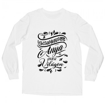 Legcsodálatosabb Anya Hosszú ujjú póló