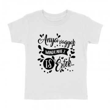 Mindenhez Is Értek Gyermek póló