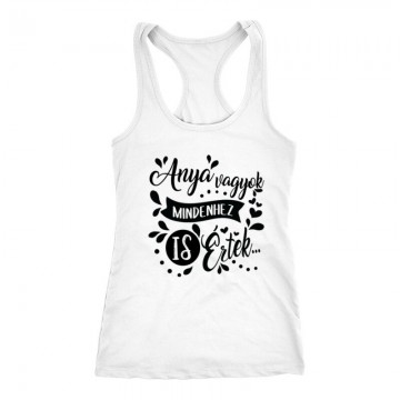 Mindenhez Is Értek Női Trikó