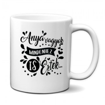 Mindenhez Is Értek Bögre
