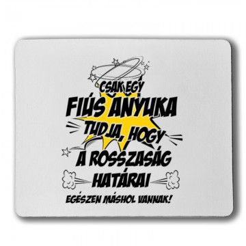 Fiús Anyuka Tudja Egérpad