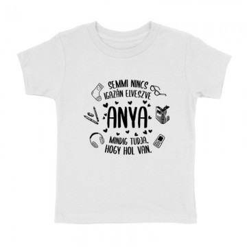 Semmi Sincs Elveszve Gyermek póló