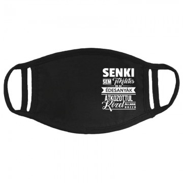 Senki Sem Tökéletes(Anya) Arcmaszk