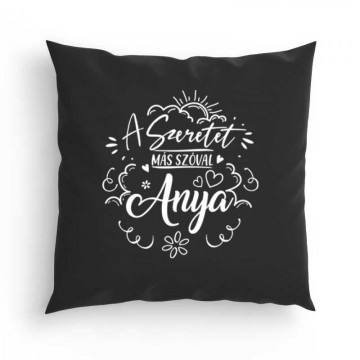 Szeretet Más Szóval Párna