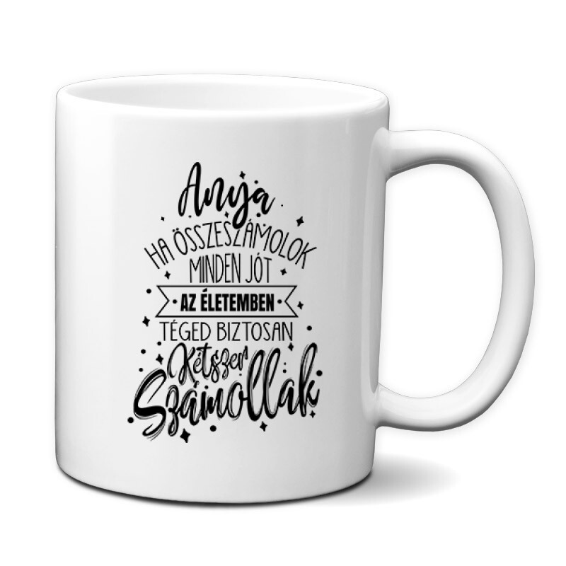 Téged Kétszer Számollak Bögre