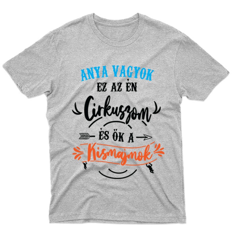 Az Én Cirkuszom Férfi póló