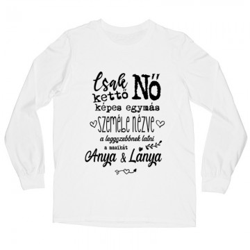 Csak Kettő Nő Hosszú ujjú póló
