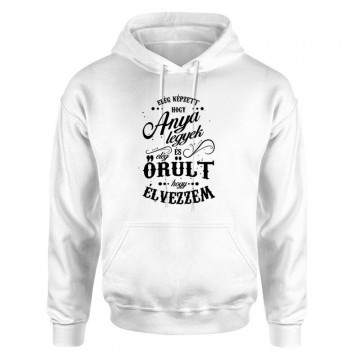 Elég képzett hogy anya legyek Unisex pulóver
