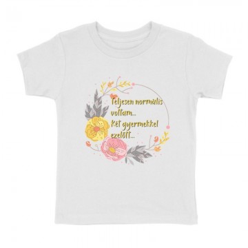 Két Gyermekkel Ezelőtt Gyermek póló