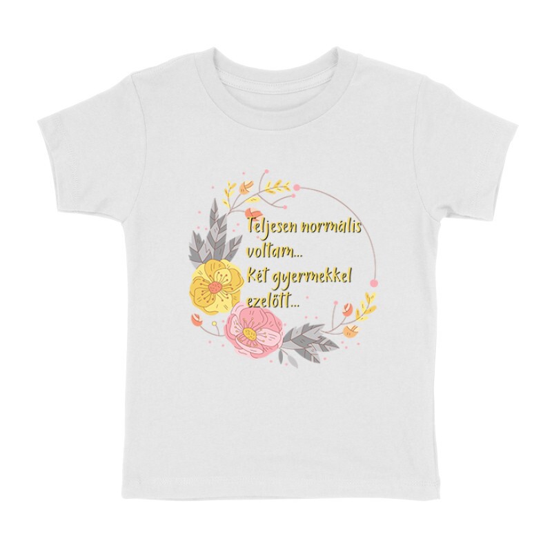 Két Gyermekkel Ezelőtt Gyermek póló