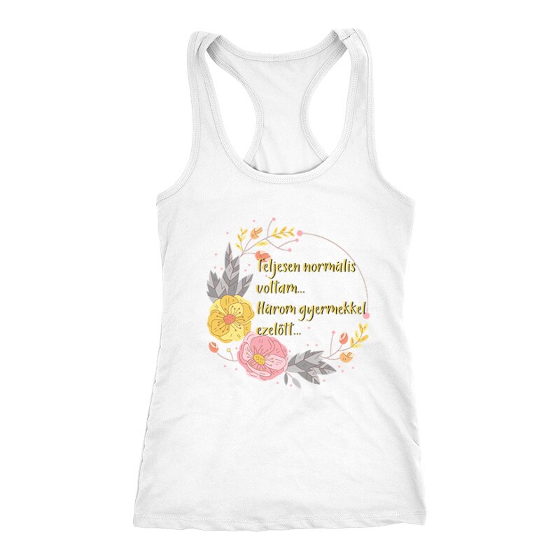 Három Gyermekkel Ezelőtt Női Trikó