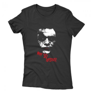 Why So Serious Női póló