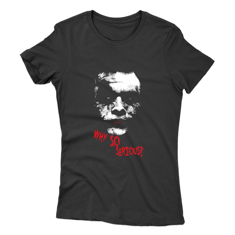 Why So Serious Női póló