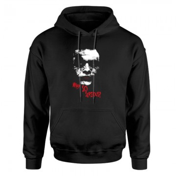 Why So Serious Unisex pulóver