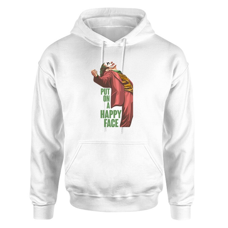 Put On A Happy Face Unisex pulóver