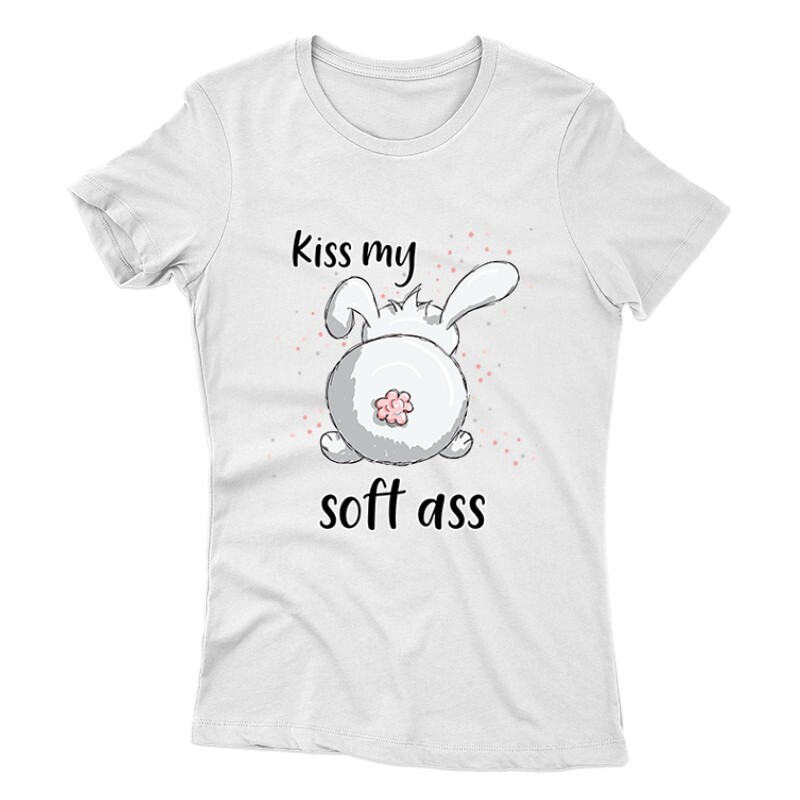 Kiss My Soft Ass Női póló