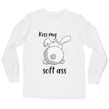 Kiss My Soft Ass Hosszú ujjú póló