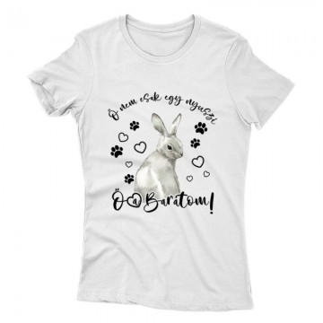 Nem csak egy nyuszi Női póló