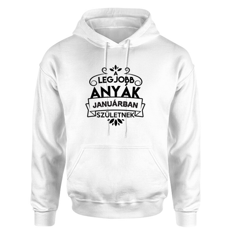 Legjobb Anyák Januárban Születnek Unisex pulóver