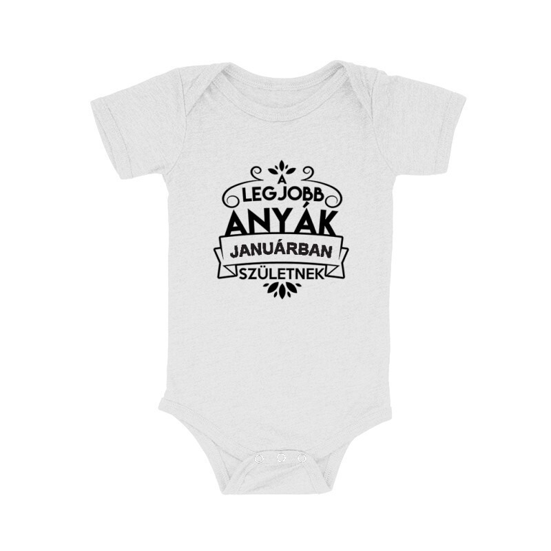 Legjobb Anyák Januárban Születnek Bébi body