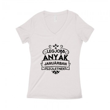 Legjobb Anyák Januárban Születnek Női póló V kivágott