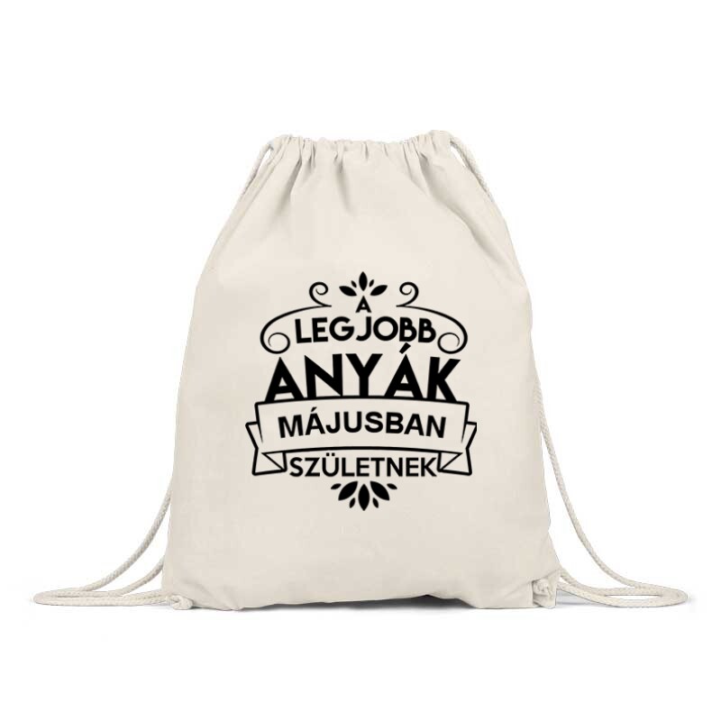 Legjobb Anyák Májusban Születnek Tornazsák