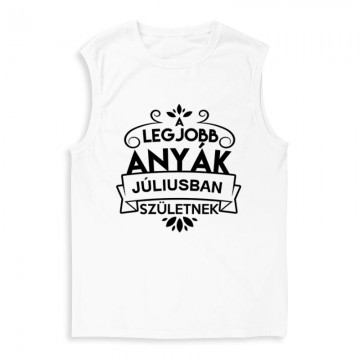 Legjobb Anyák Júliusban Születnek Férfi Trikó