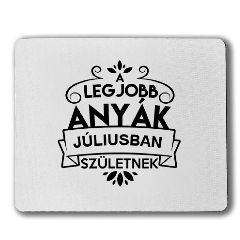 Legjobb Anyák Júliusban Születnek Egérpad