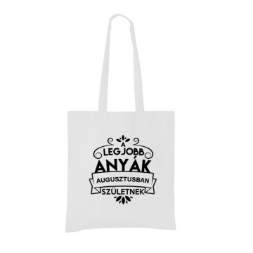Legjobb Anyák Augusztusban Születnek Bevásárló táska