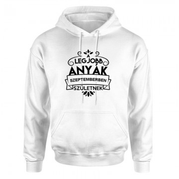 Legjobb Anyák Szeptemberben Születnek Unisex pulóver