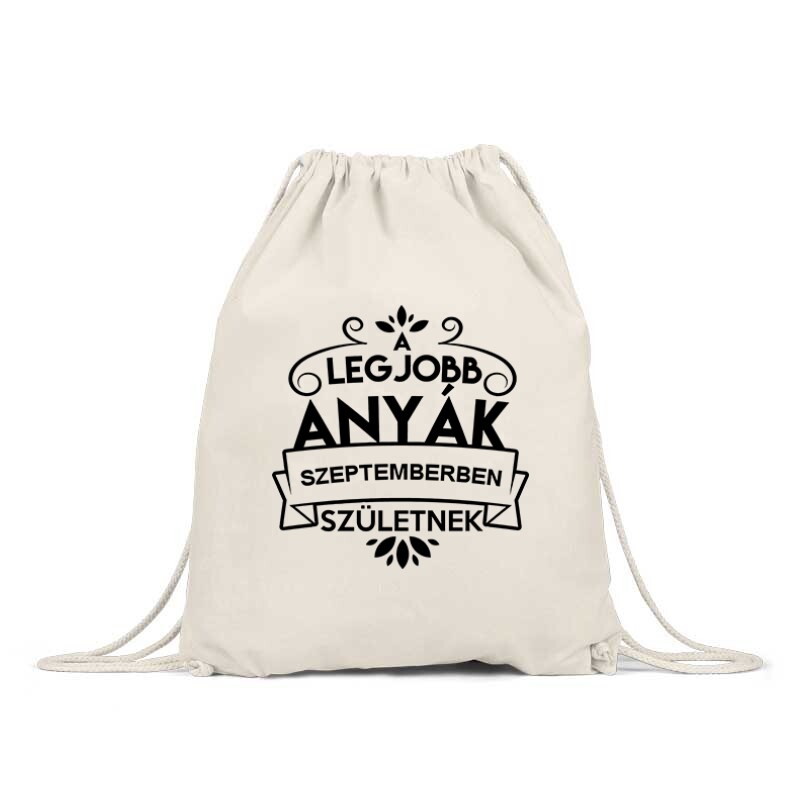 Legjobb Anyák Szeptemberben Születnek Tornazsák