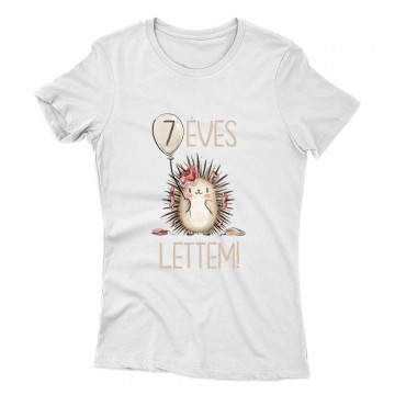 7 Éves Lettem Női póló