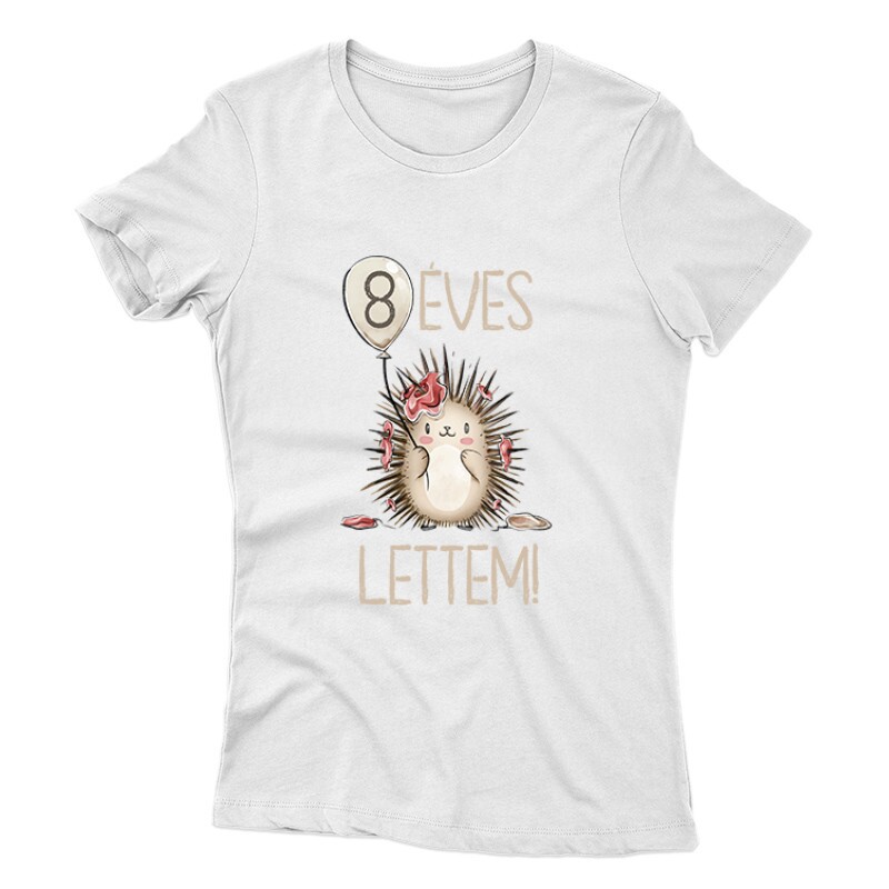 8 Éves Lettem Női póló