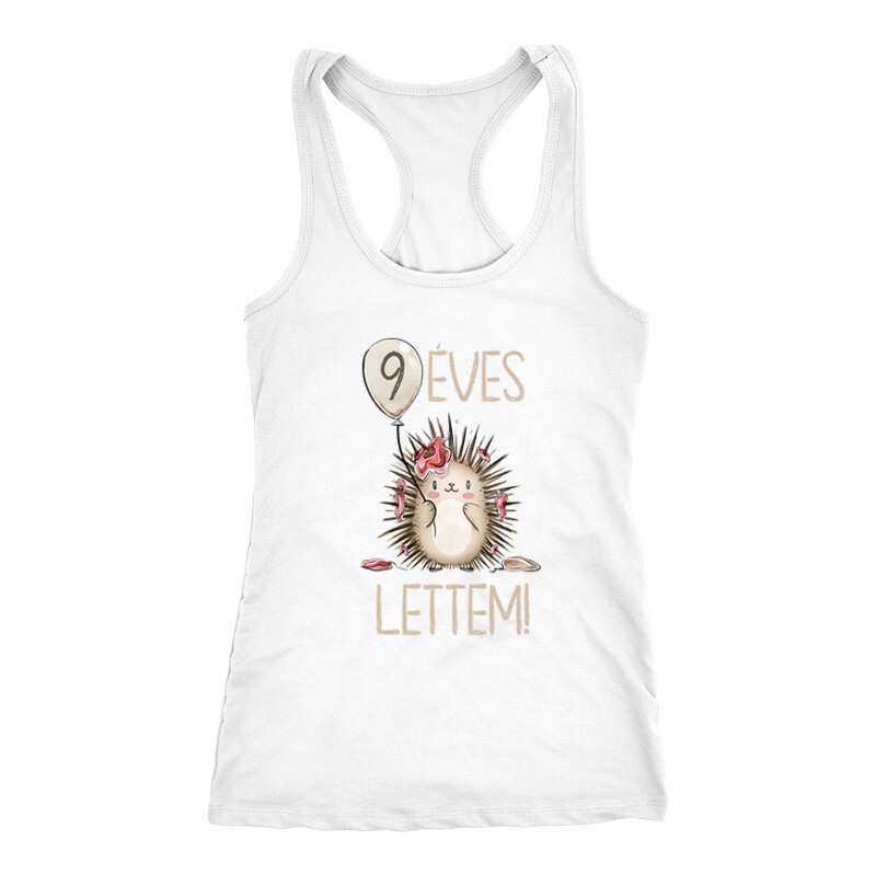 9 Éves Lettem Női Trikó