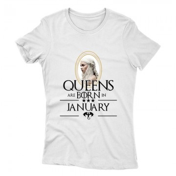 Queen Are Born (Daenerys) Január Női póló