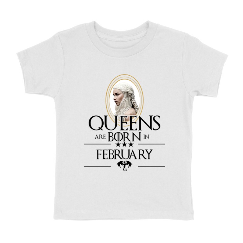 Queen Are Born (Daenerys)  Február Gyermek póló