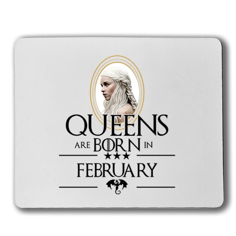 Queen Are Born (Daenerys)  Február Egérpad