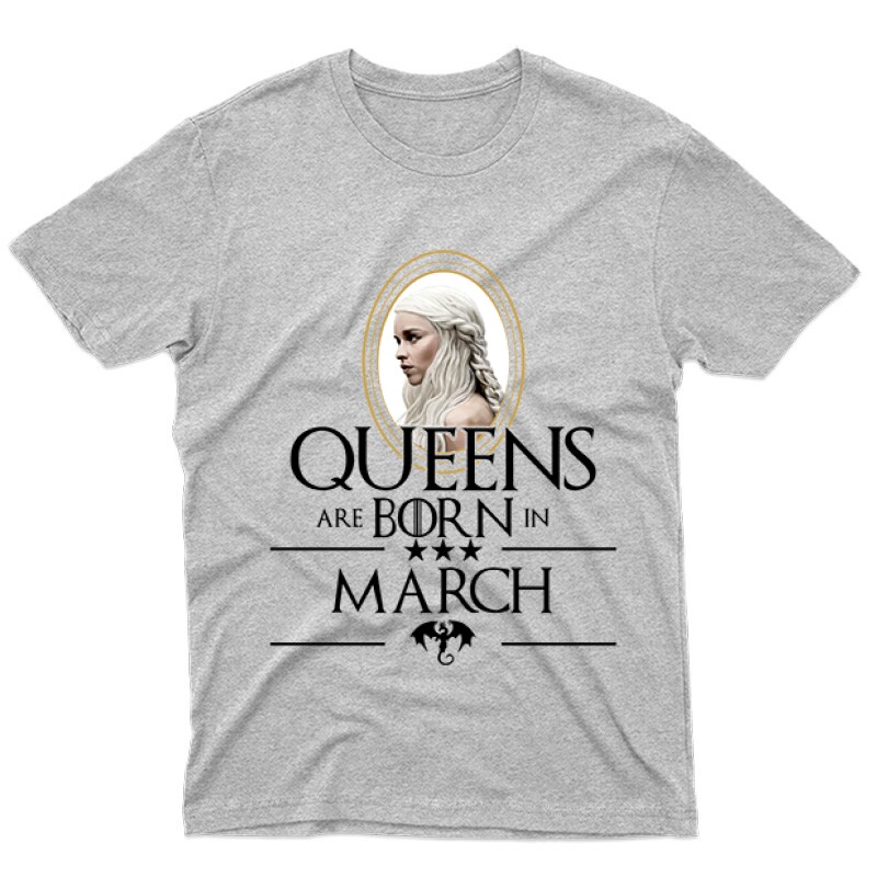 Queen Are Born (Daenerys)  Március Férfi póló