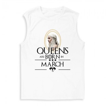 Queen Are Born (Daenerys) Március Férfi Trikó