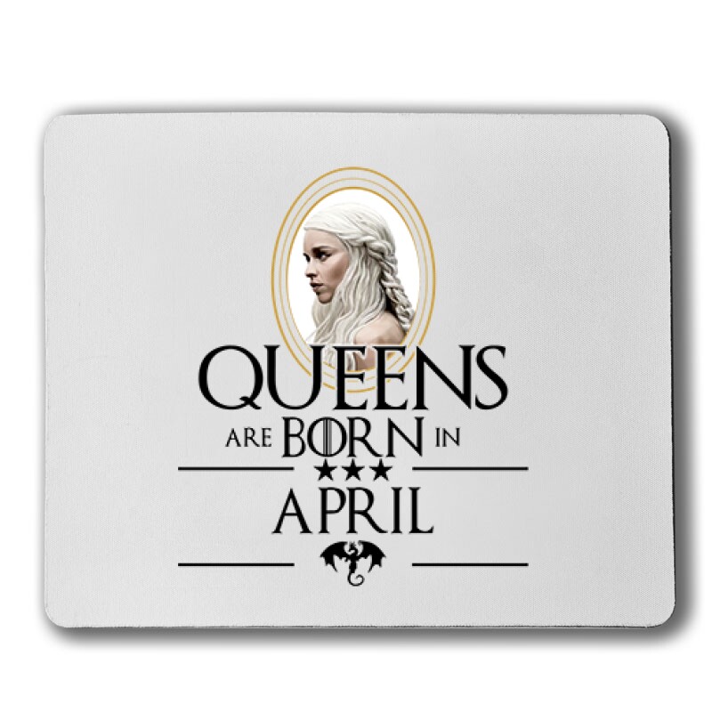 Queen Are Born (Daenerys) Április Egérpad
