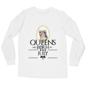 Queen Are Born (Daenerys) Július Hosszú ujjú póló