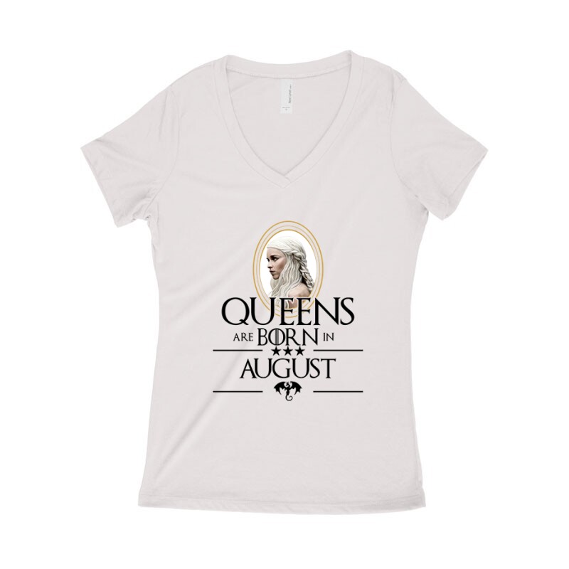 Queen Are Born (Daenerys) Augusztus Női póló V kivágott