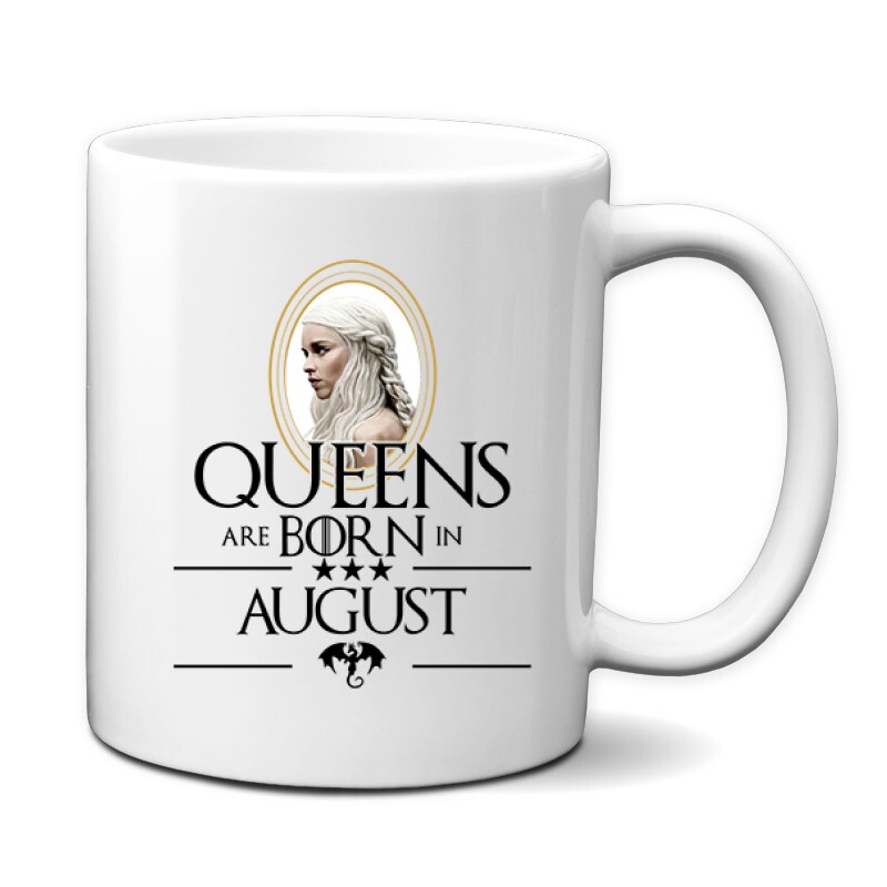 Queen Are Born (Daenerys) Augusztus Bögre