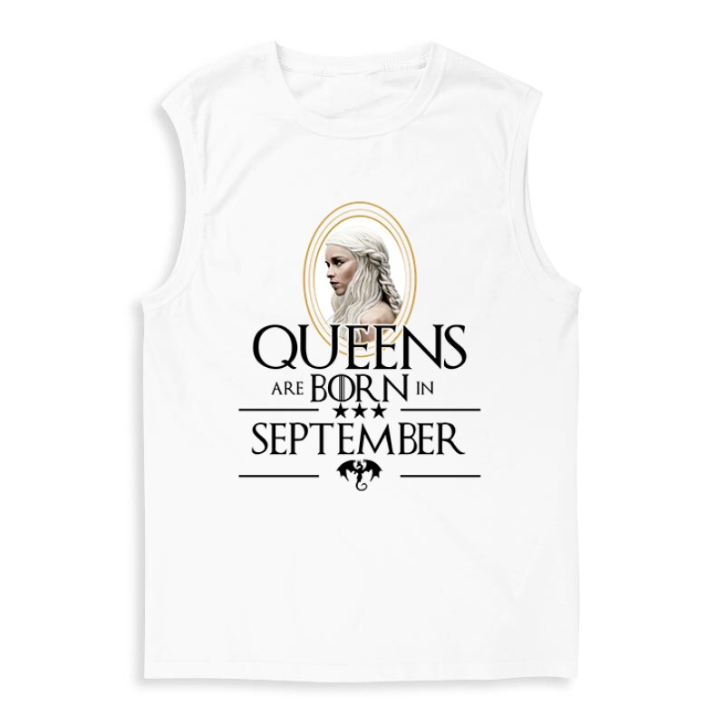 Queen Are Born (Daenerys) Szeptember Férfi Trikó