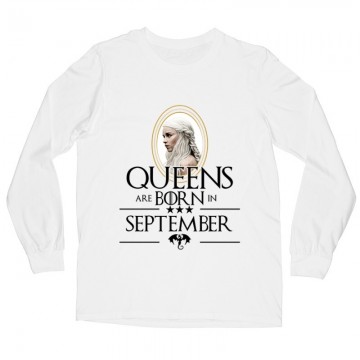 Queen Are Born (Daenerys) Szeptember Hosszú ujjú póló