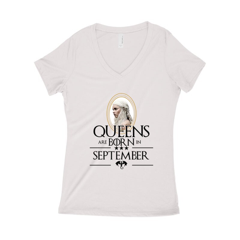 Queen Are Born (Daenerys) Szeptember Női póló V kivágott