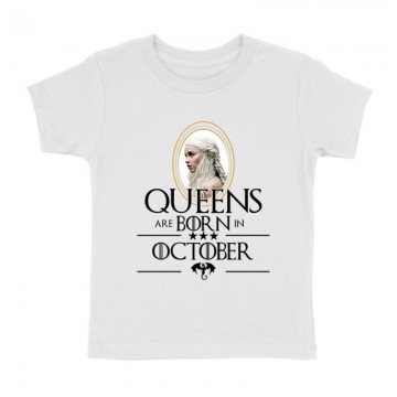 Queen Are Born (Daenerys) Október Gyermek póló