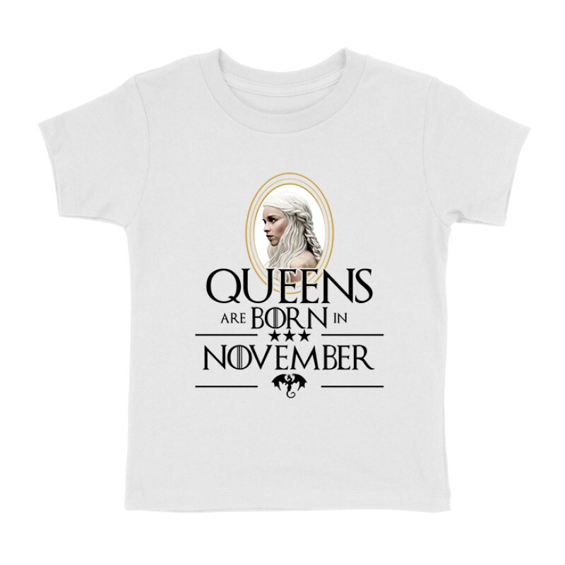 Queen Are Born (Daenerys)  November Gyermek póló