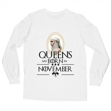 Queen Are Born (Daenerys) November Hosszú ujjú póló